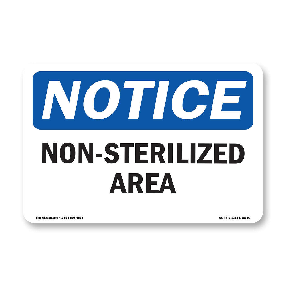 Non-Sterilized Area