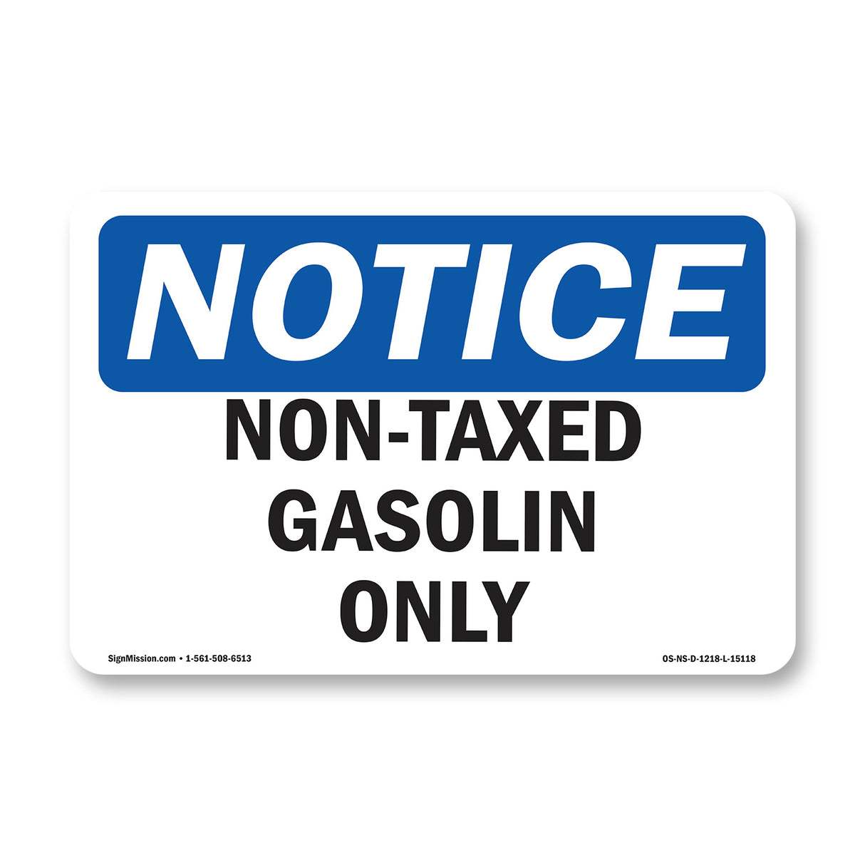 Non-Taxed Gasoline Only