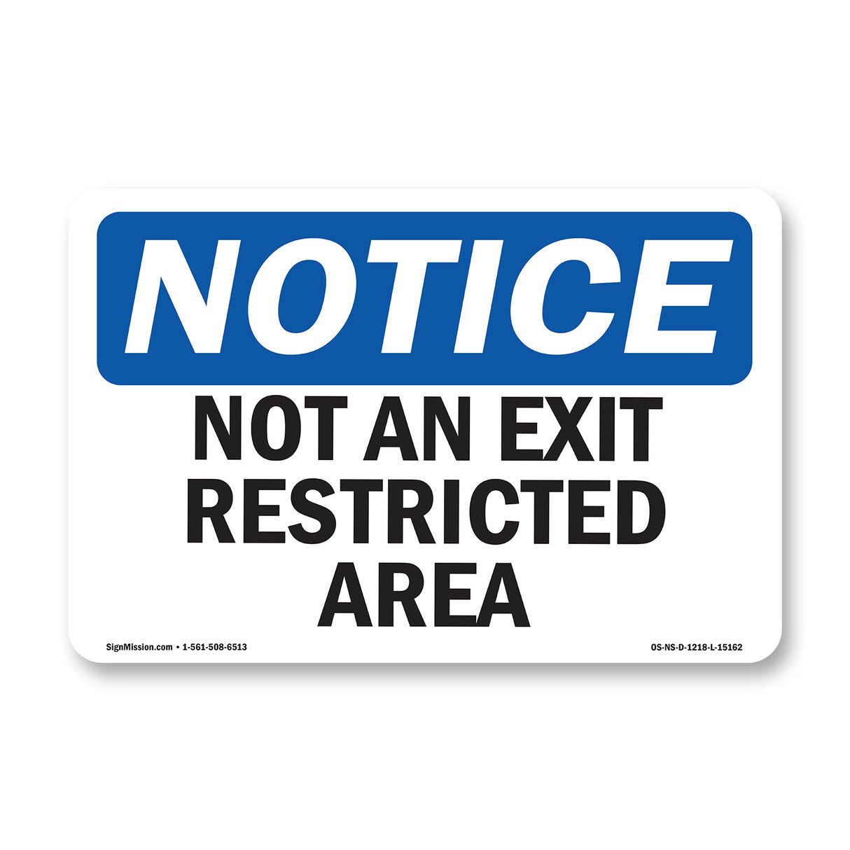 Not An Exit Restricted Area
