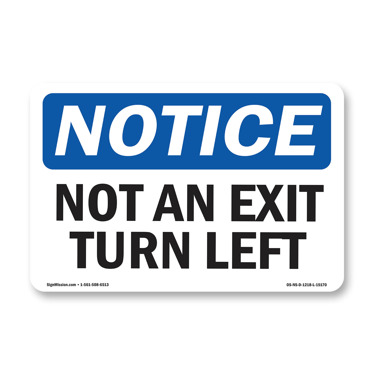 Not An Exit Turn Left