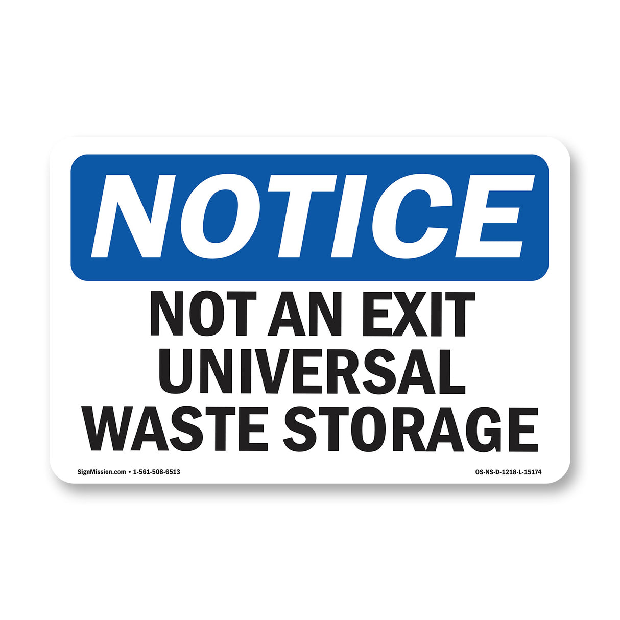 Not An Exit Universal Waste Storage