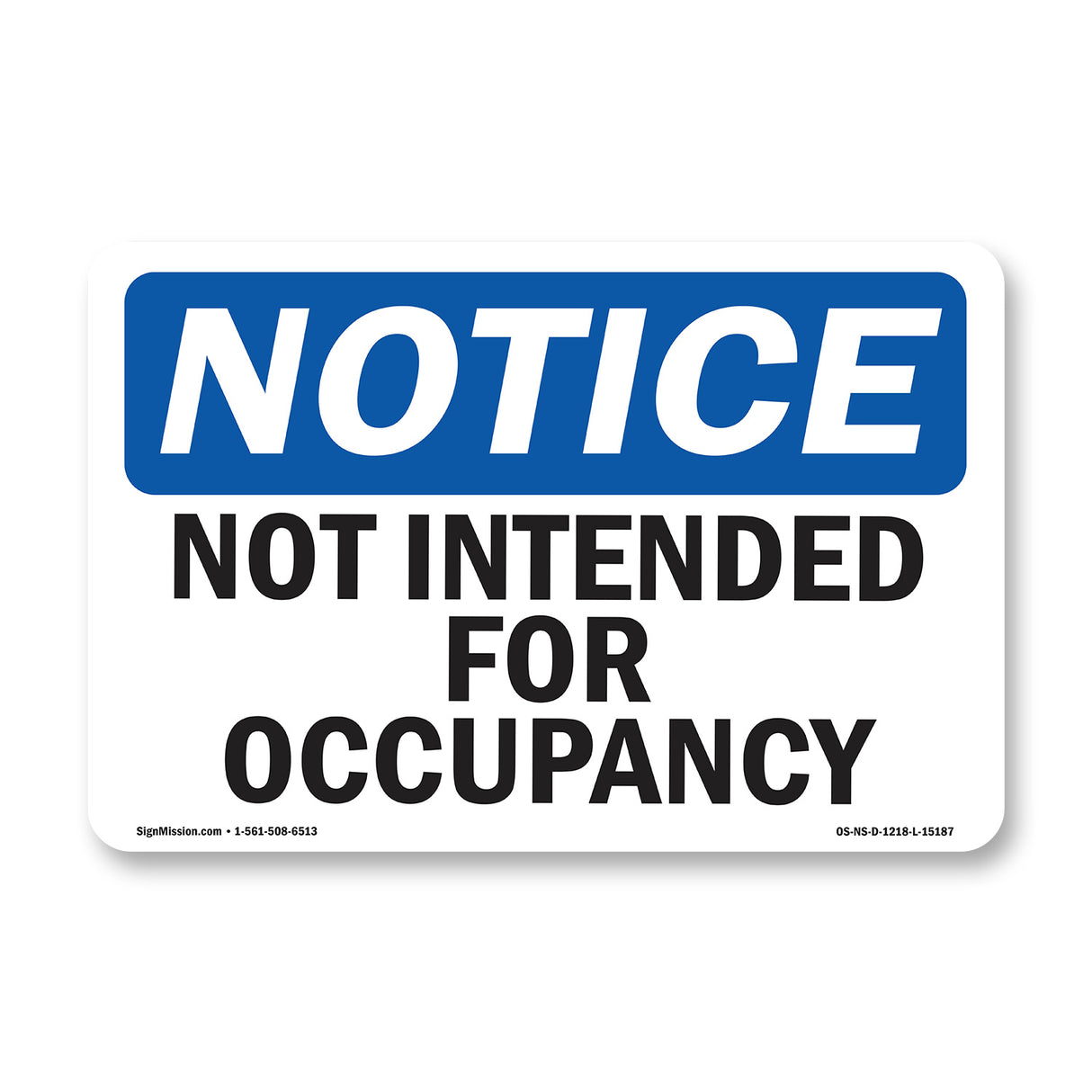 Not Intended For Occupancy