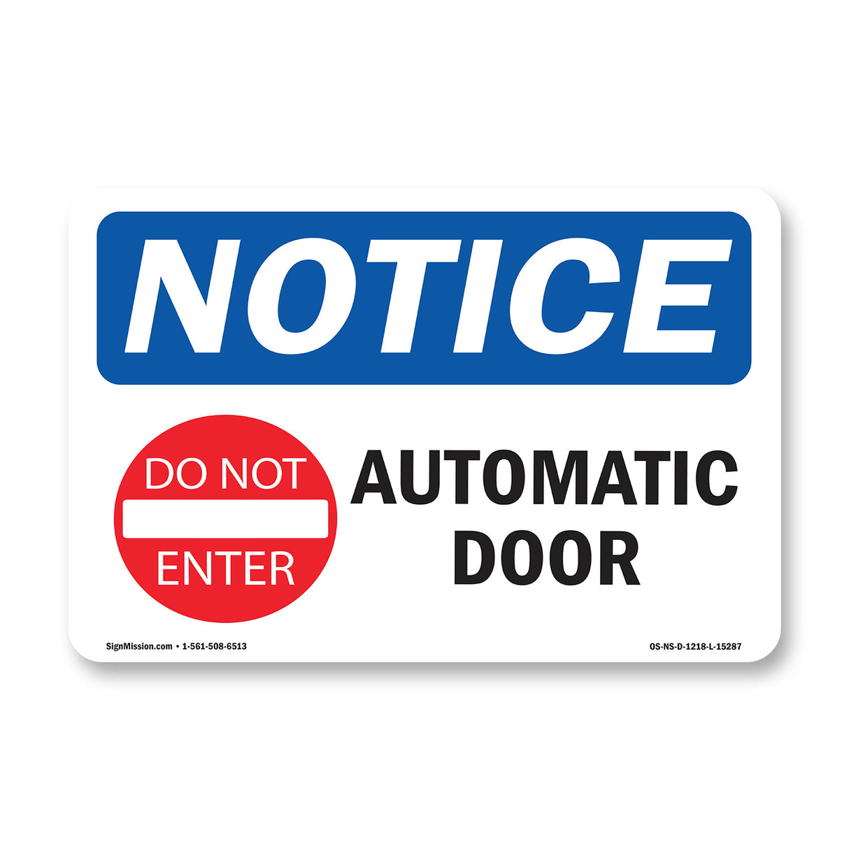 NOTICE Automatic Door