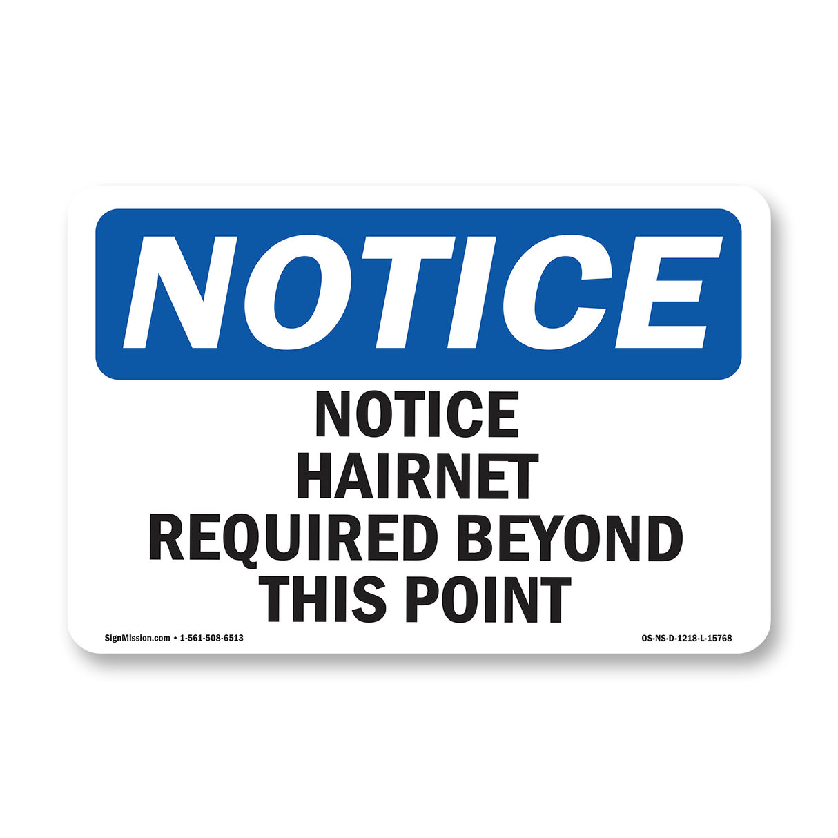 Notice Hairnet Required Beyond