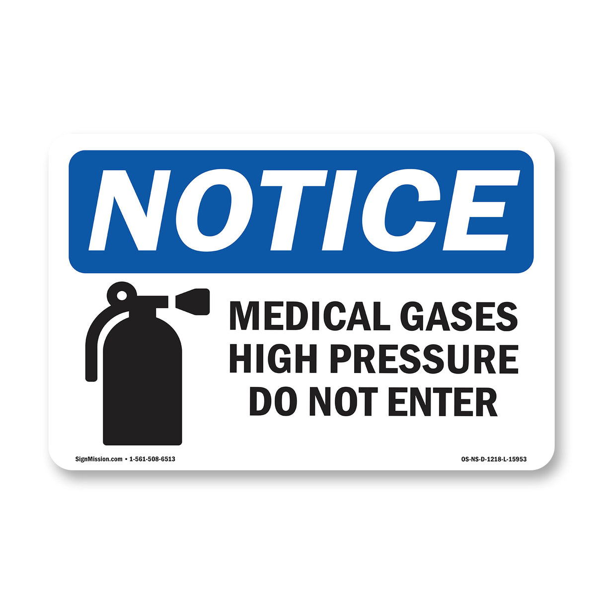 NOTICE Medical Gases High Pressure