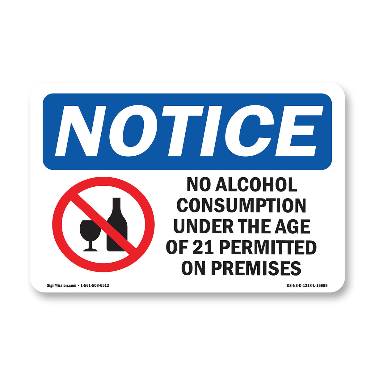 NOTICE No Alcohol Consumption