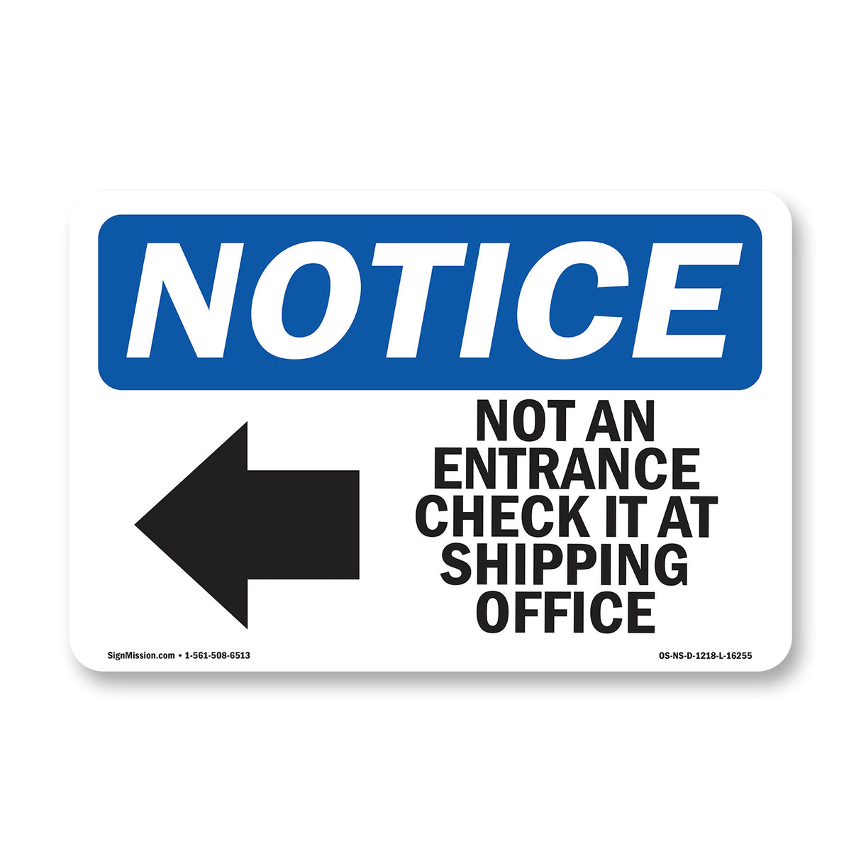 NOTICE Not An Entrance Check