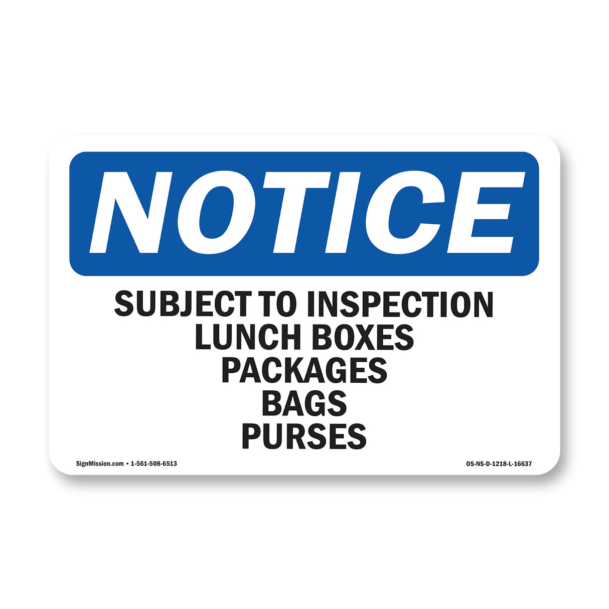 NOTICE Subject To Inspection Lunch Bags Purses