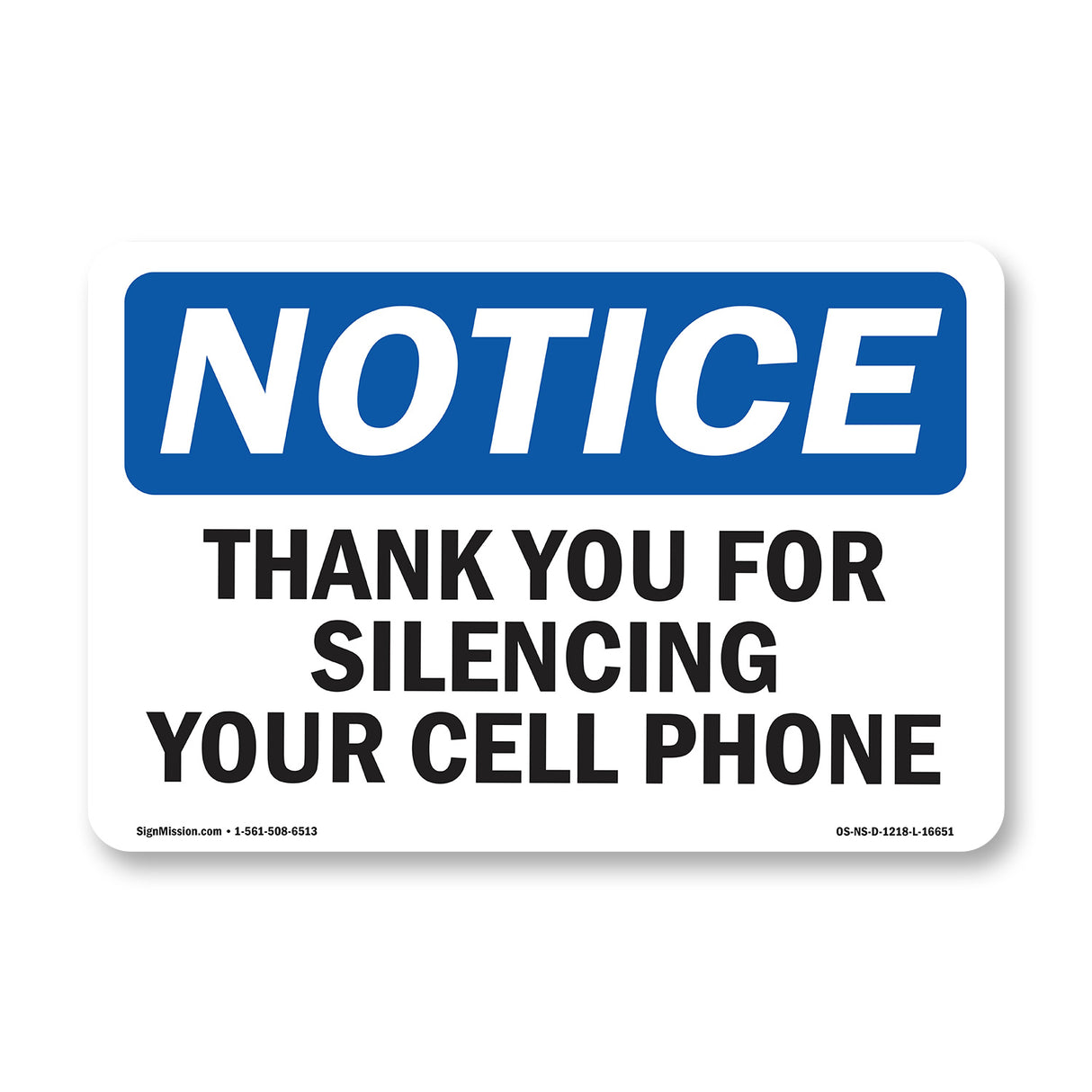 NOTICE Thank You For Silencing Cell Phone