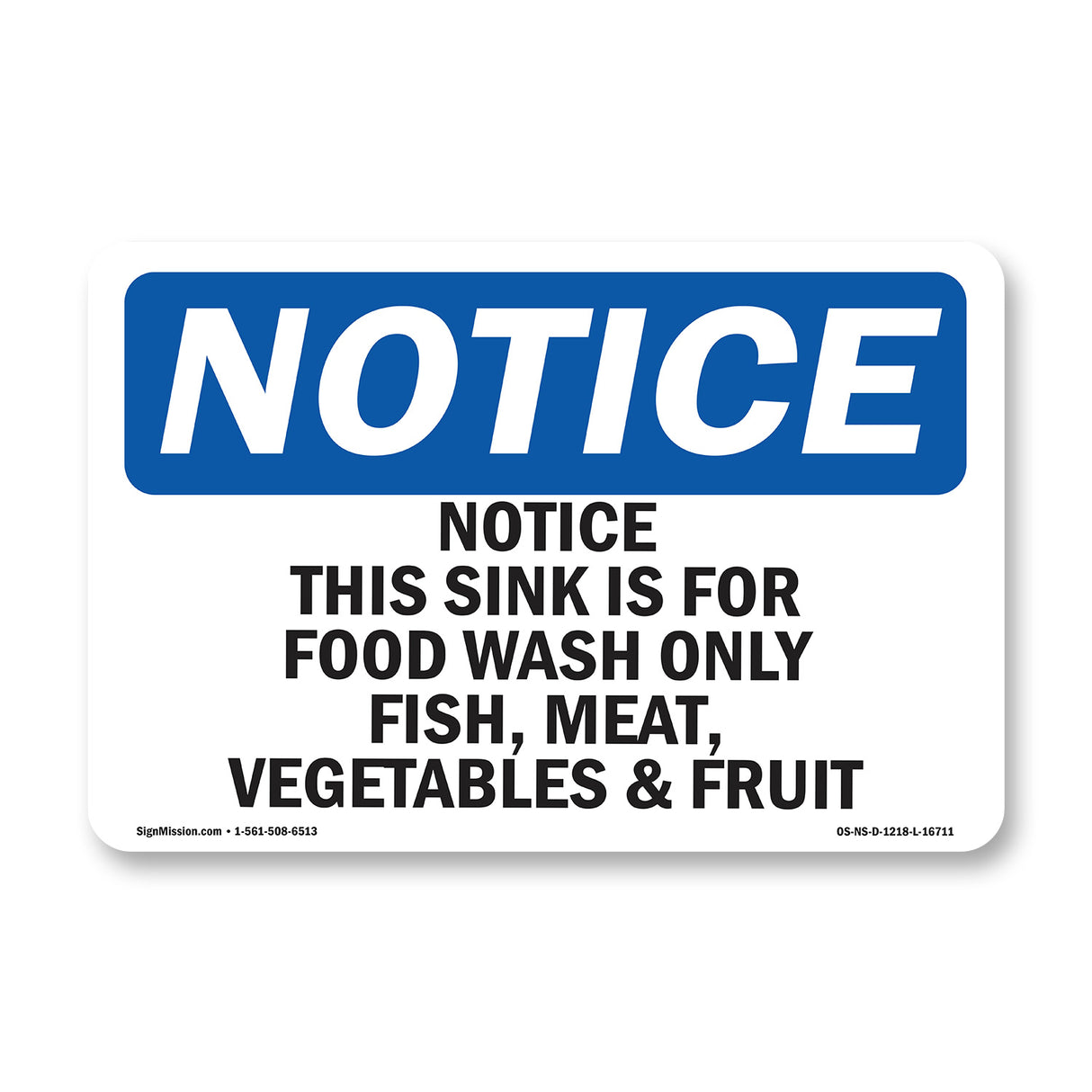 Notice This Sink Is For Food Wash Only Fish,