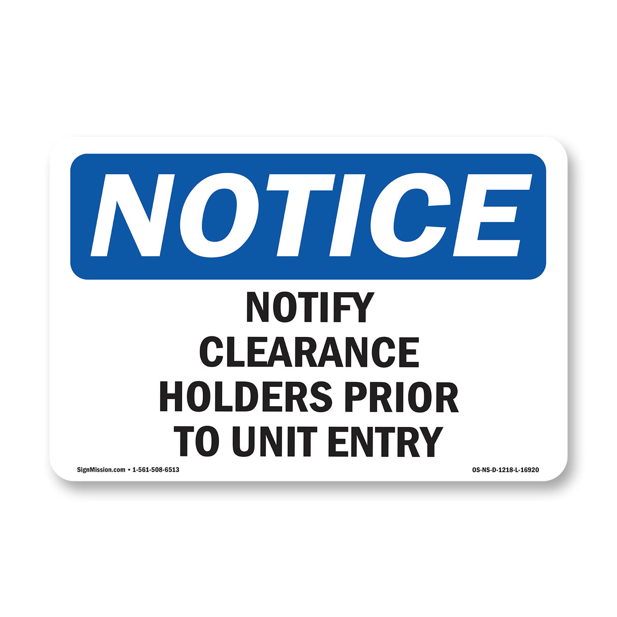 Notify Clearance Holders Prior Sign