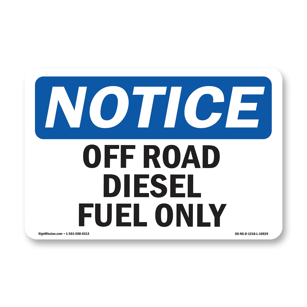 Off Road Diesel Fuel Only