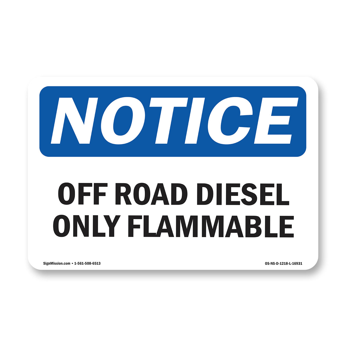 Off Road Diesel Only Flammable