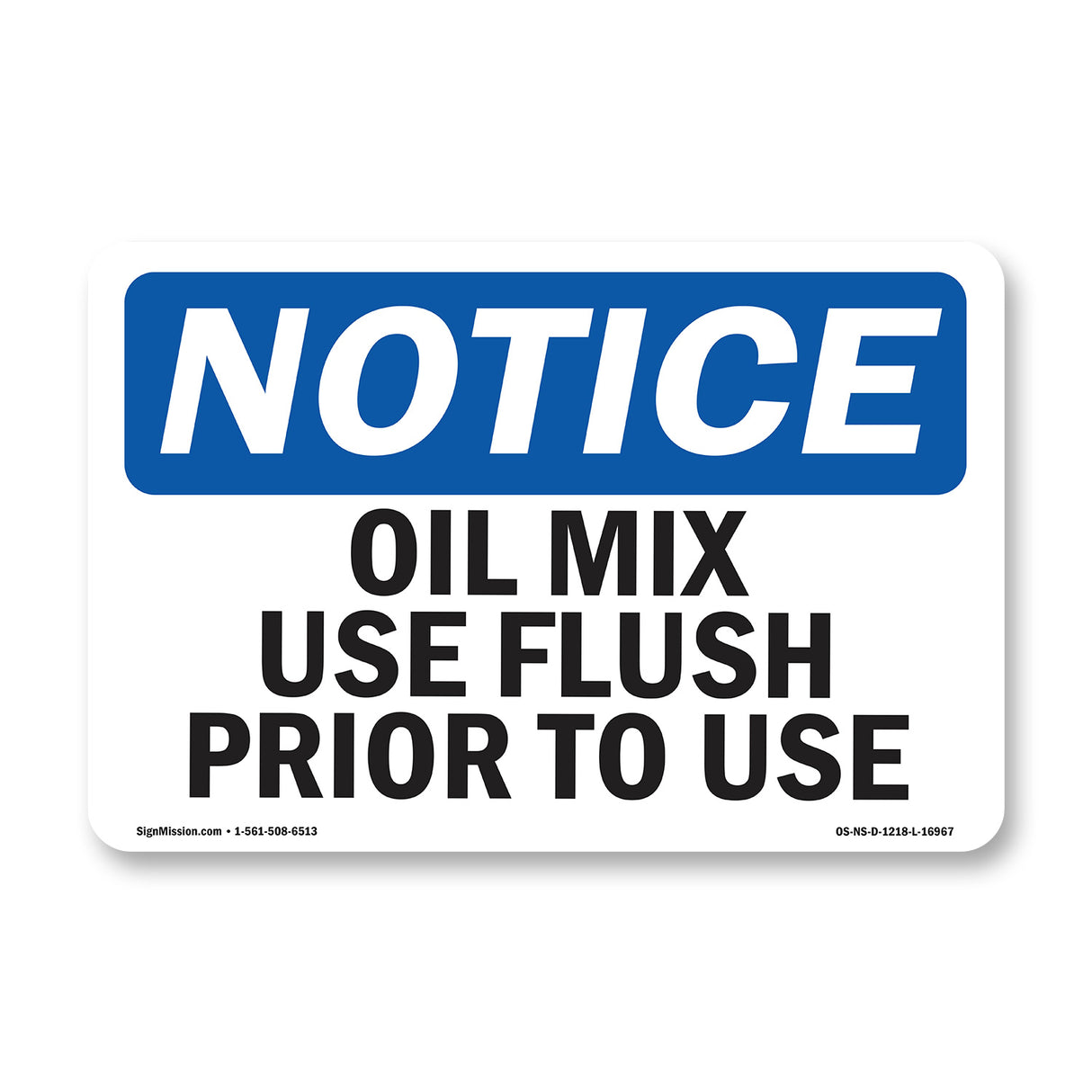 Oil Mix Use Flush Prior To Use