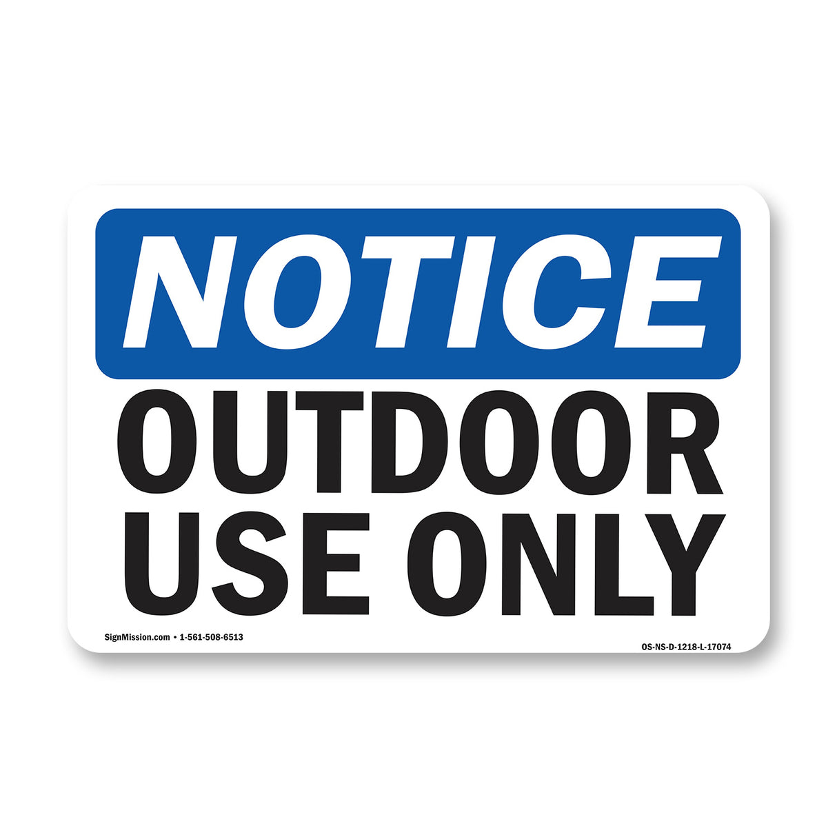 Outdoor Use Only