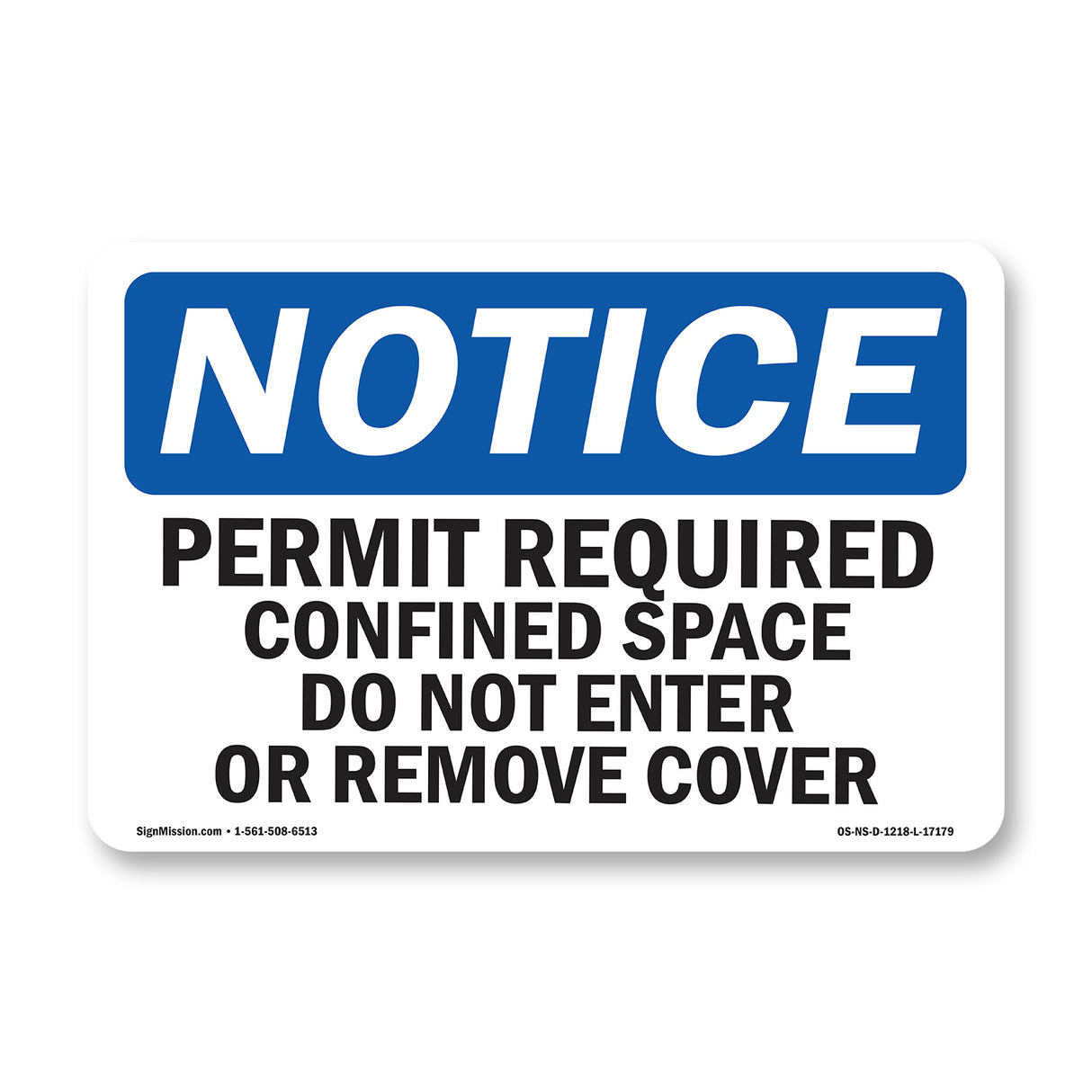 Permit Required Confined Space Do Not Enter Sign