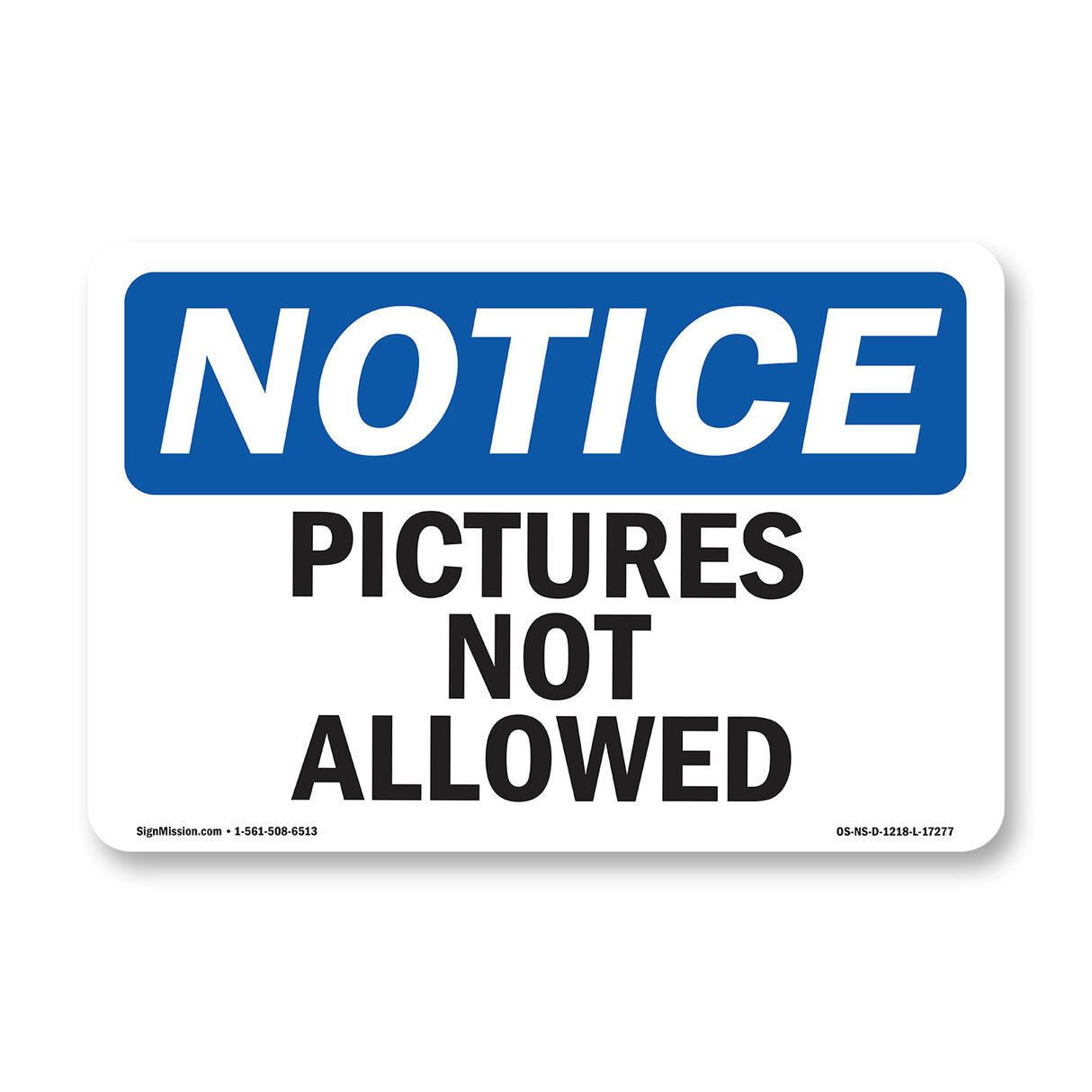 Pictures Not Allowed