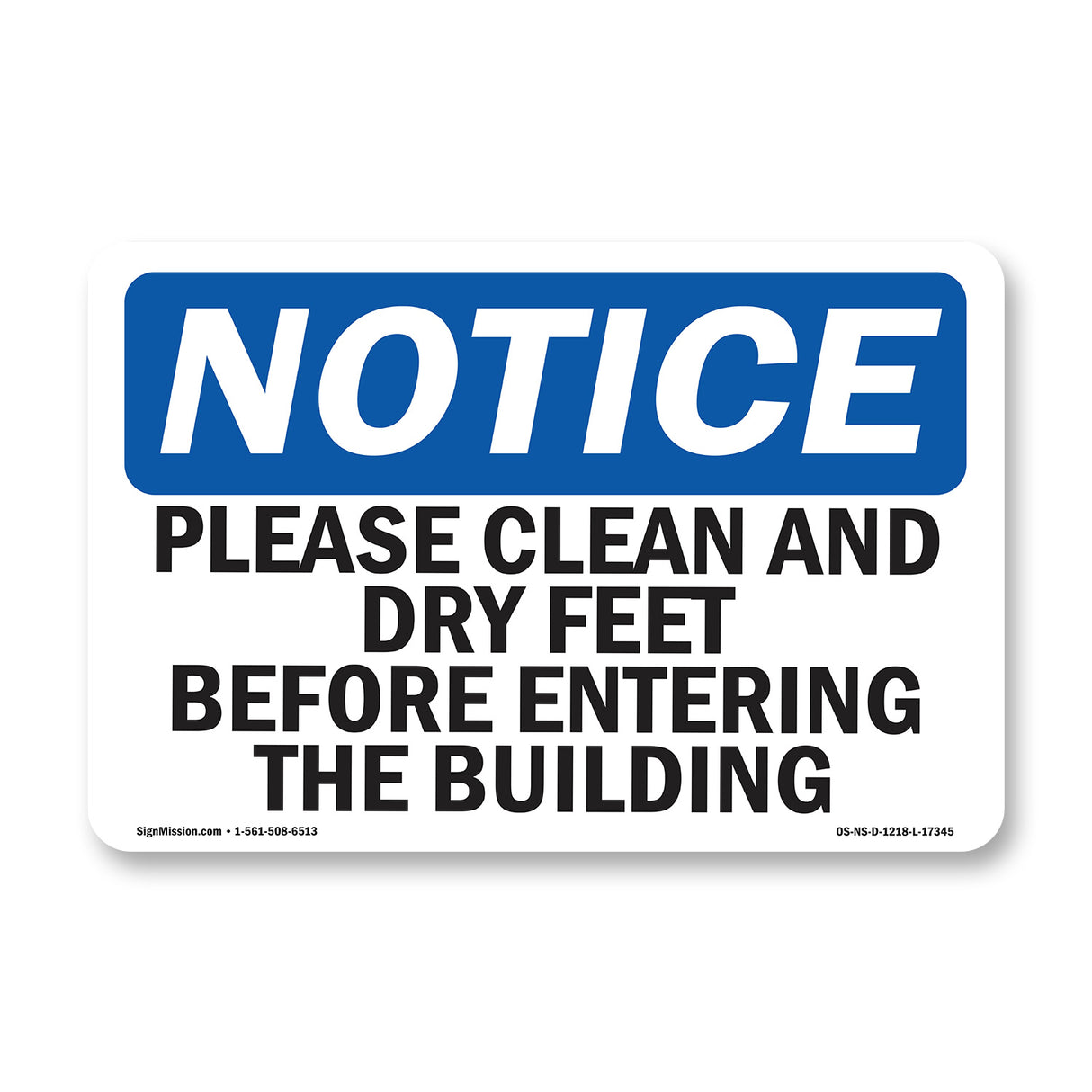 Please Clean And Dry Your Feet Before Entering