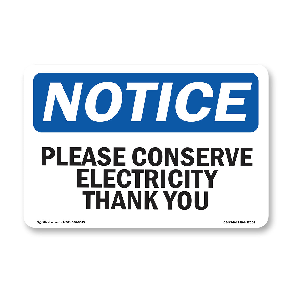 Please Conserve Electricity Thank You