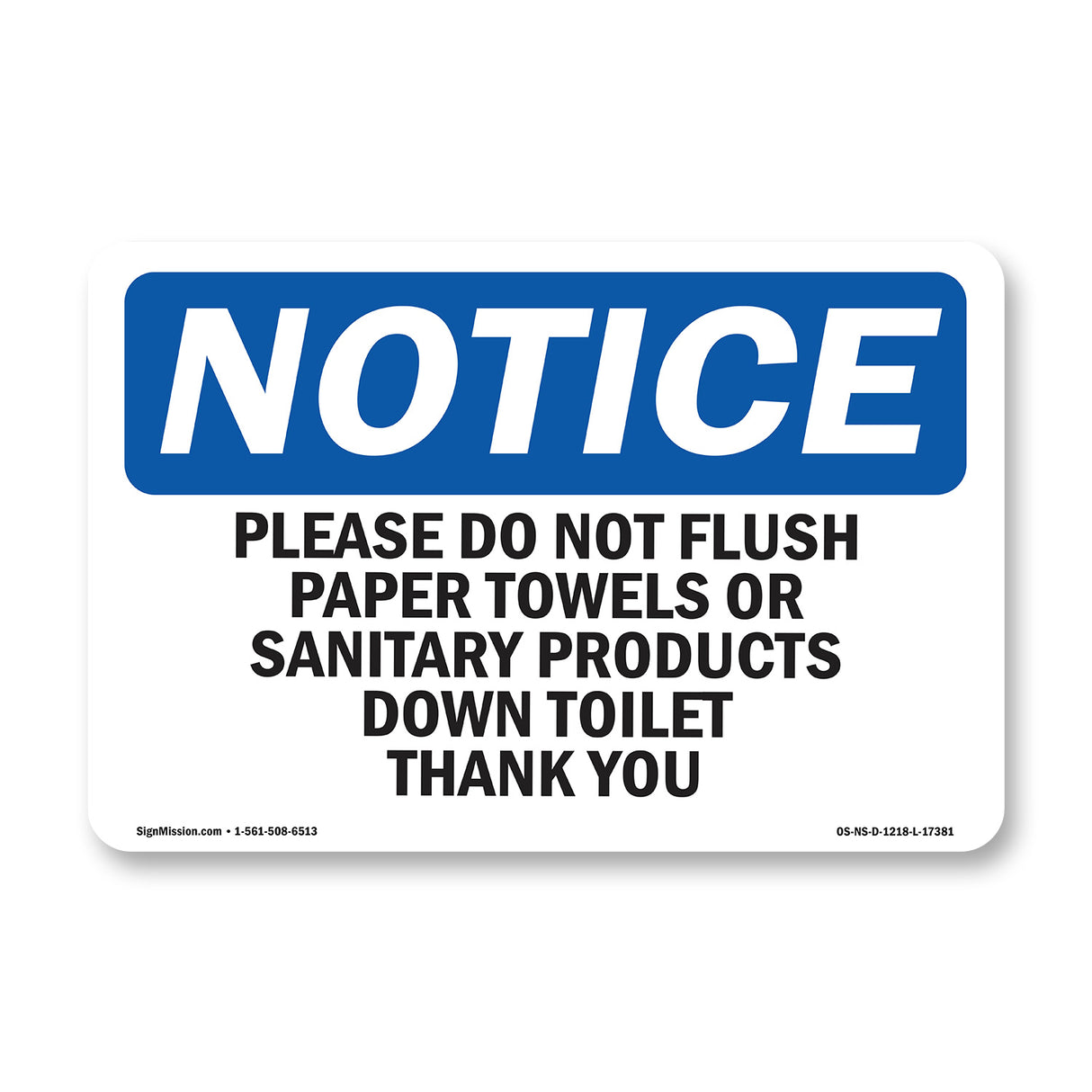 Please Do Not Flush Paper Towels Or Sanitary