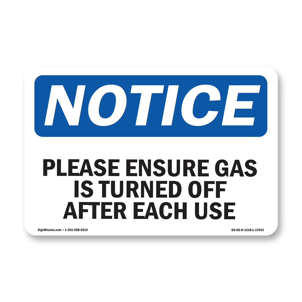 Please Ensure Gas Is Turned Off After Each Use