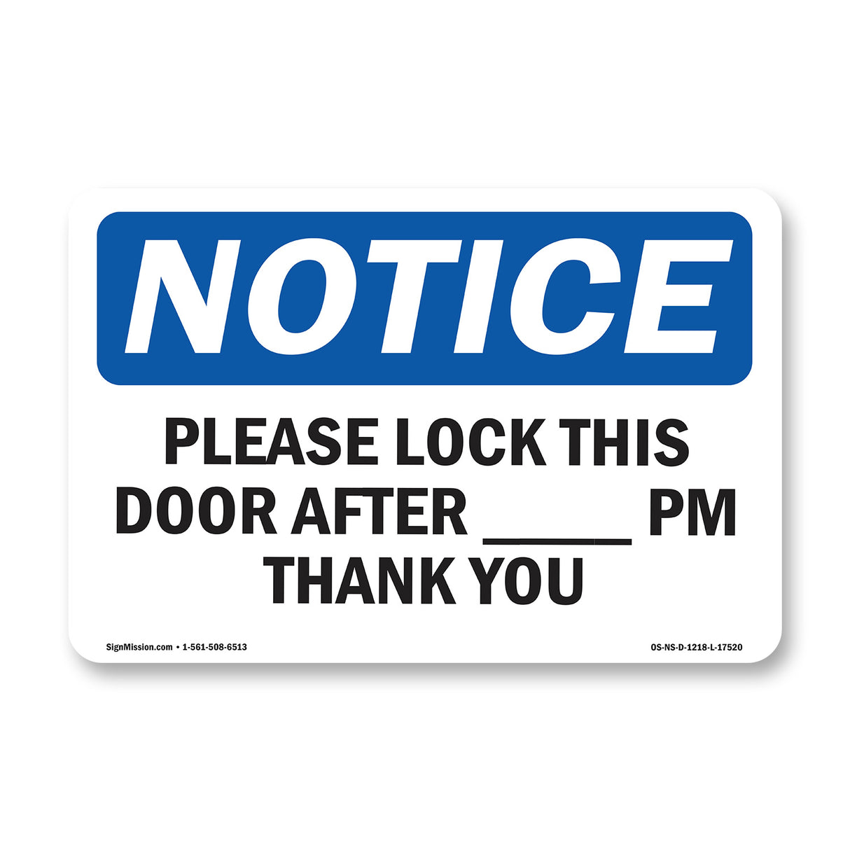 Please Lock This Door After ____ Pm Thank You