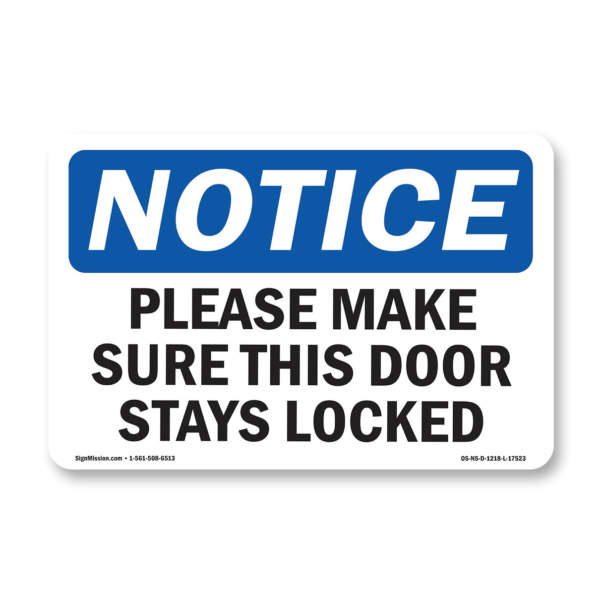 Please Make Sure This Door Stays Locked