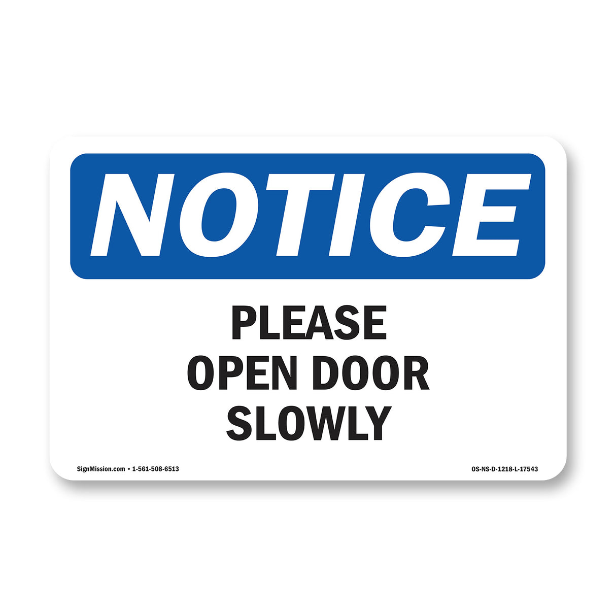 Please Open Door Slowly