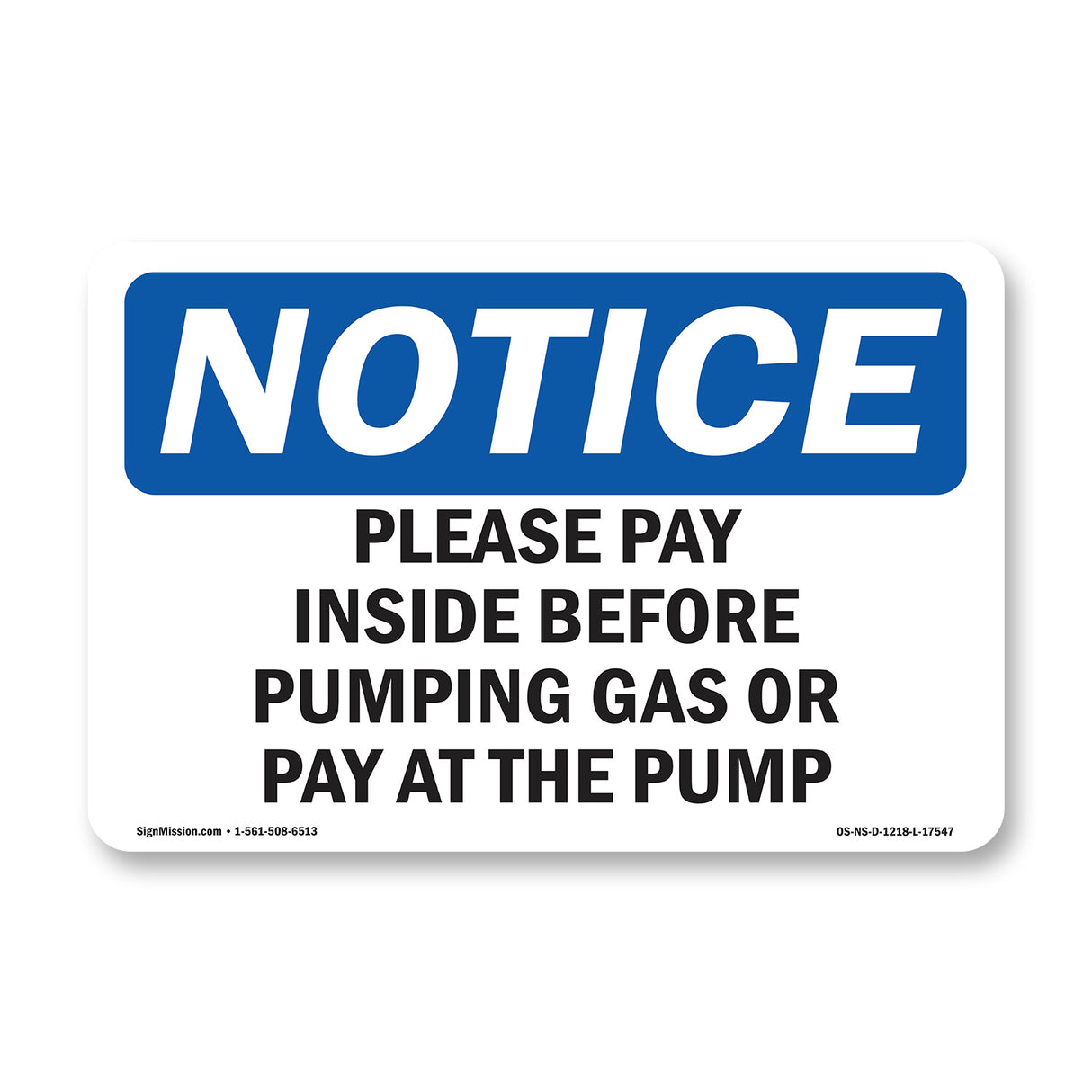 Please Pay Inside Before Pumping Gas Or