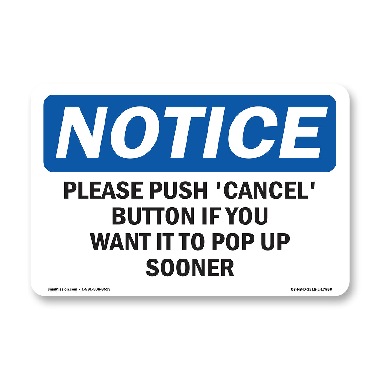 Please Push 'Cancel' Button If