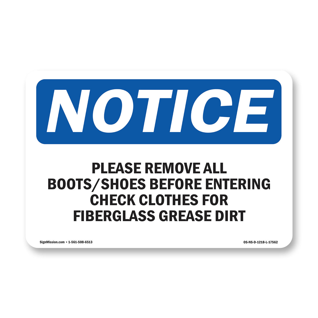 Please Remove All Boots Shoes Before Entering