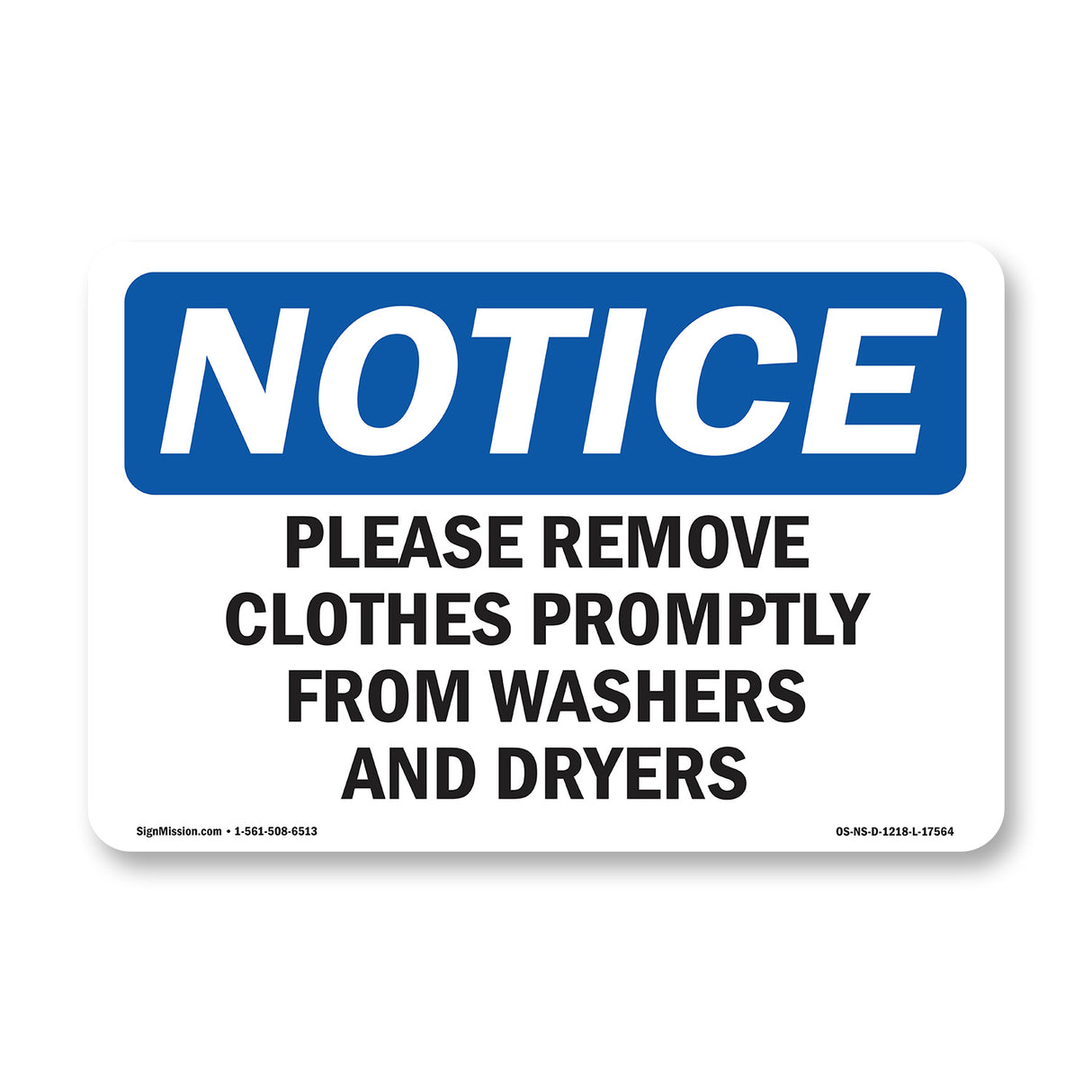 Please Remove Clothes Promptly From Washers