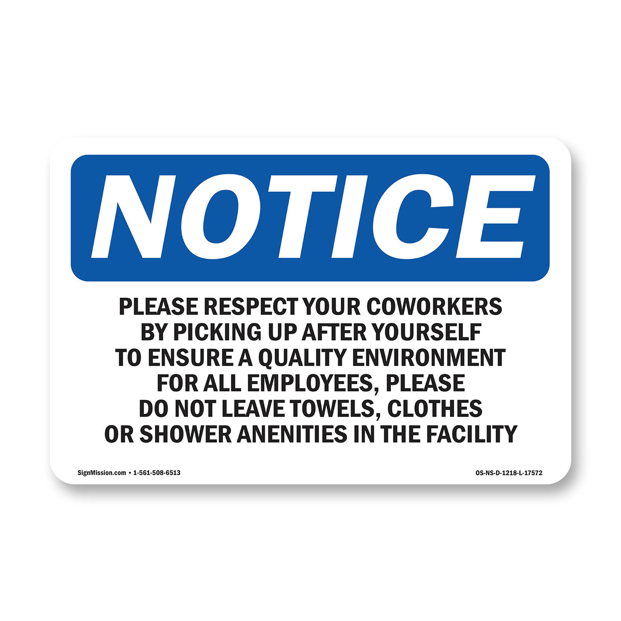 Please Respect Your Coworkers By Picking