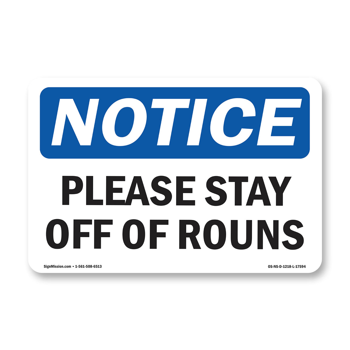 Please Stay Off Of Ruins