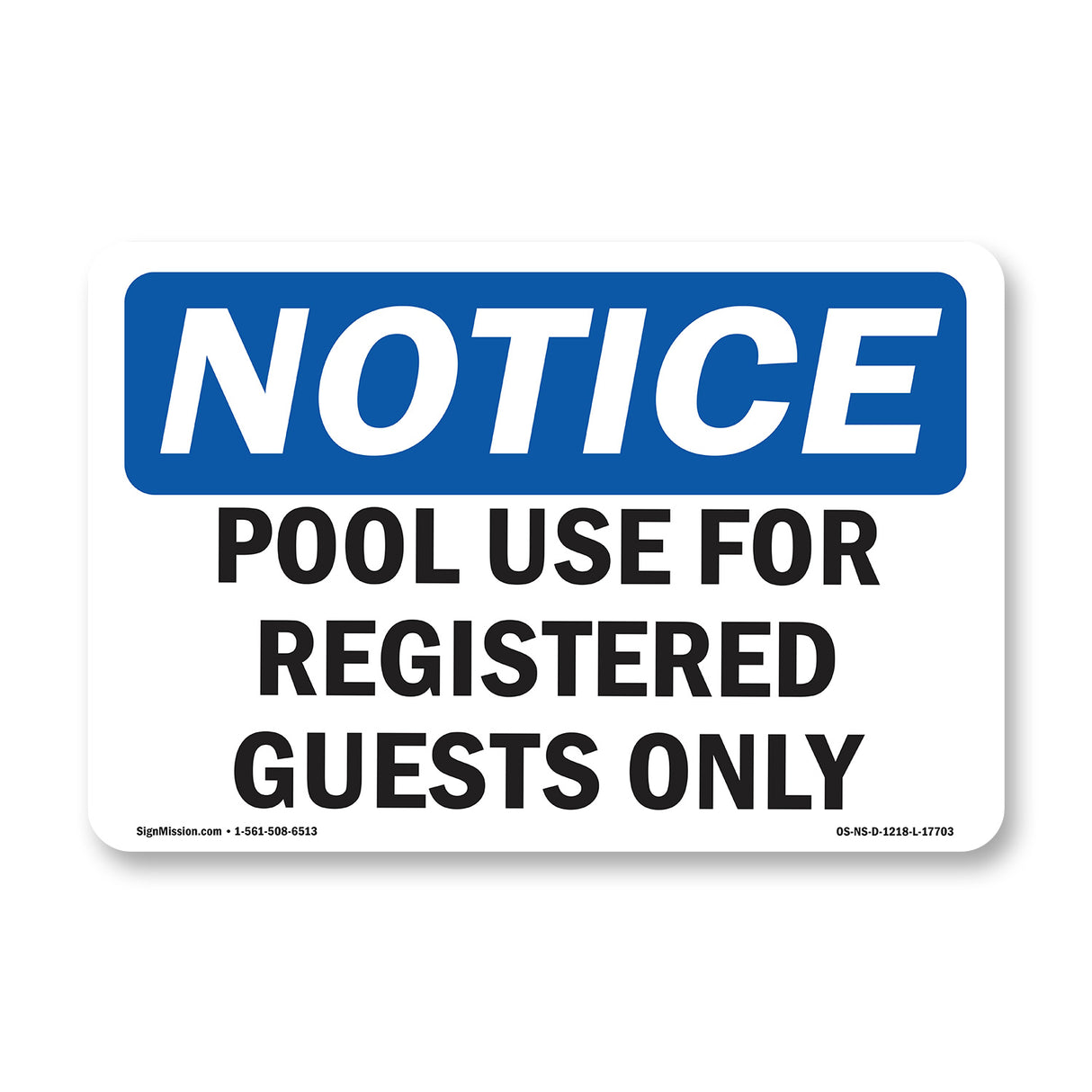Pool Use For Registered Guests Only