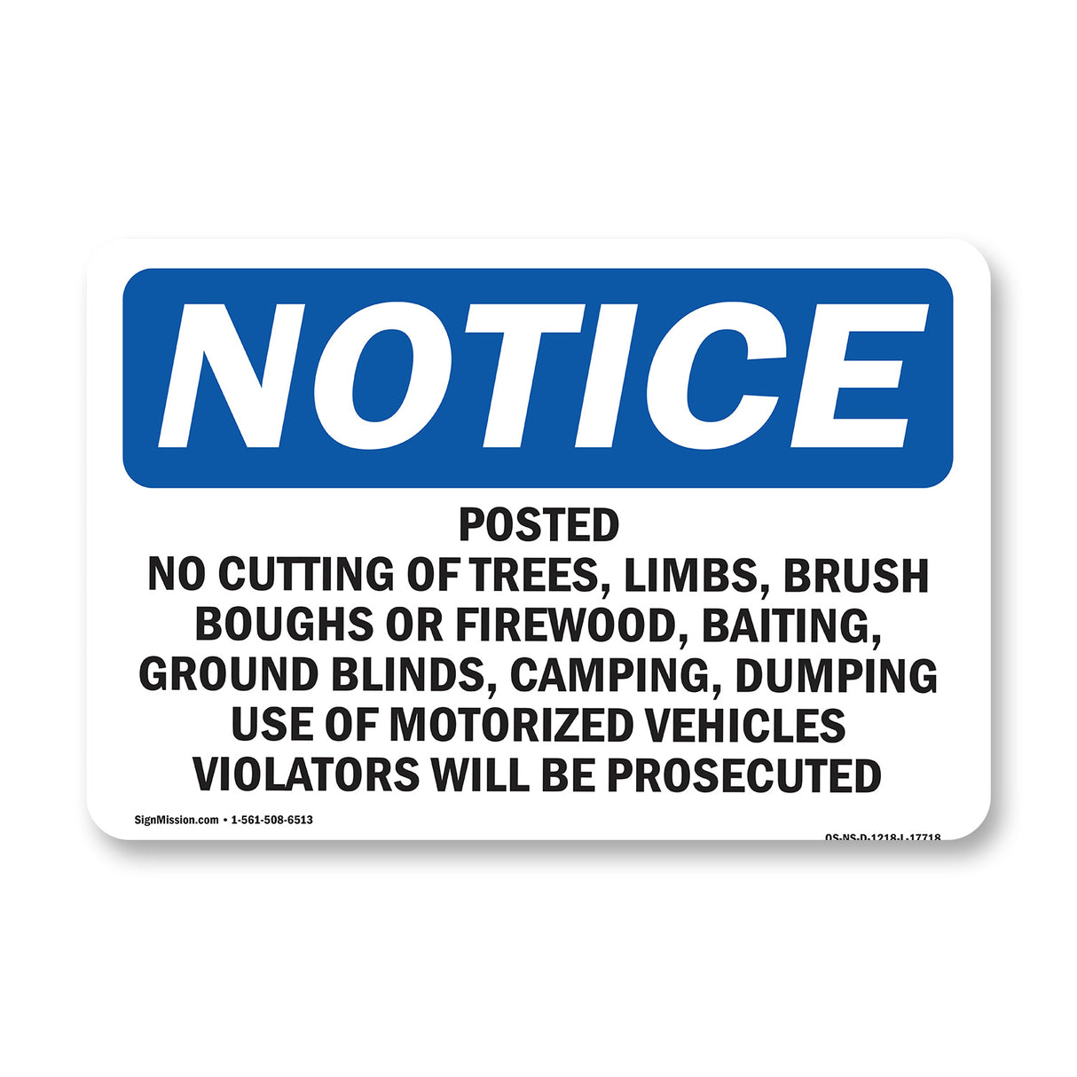 Posted No Cutting Of Trees, Limbs, Brush,