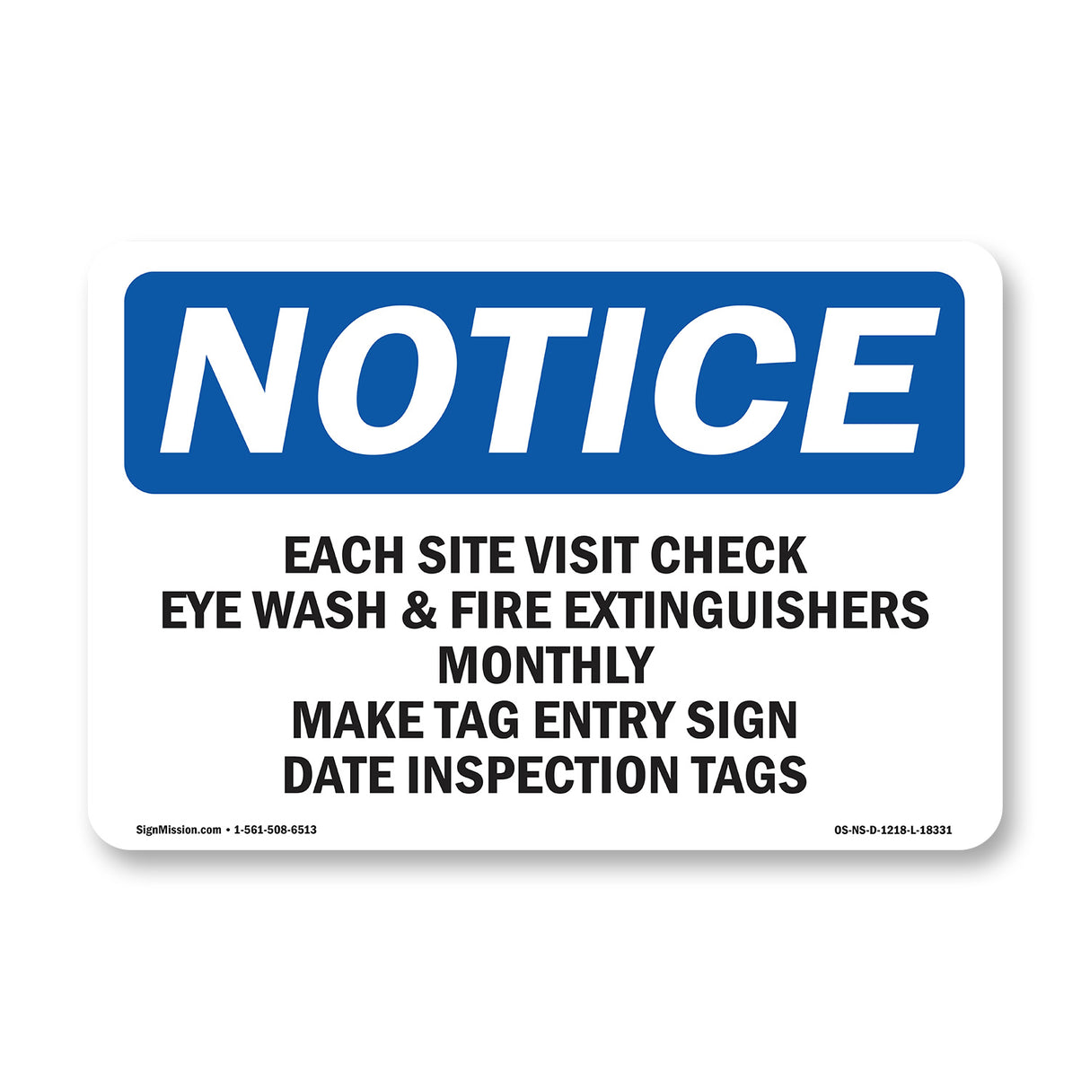 Each Site Visit Check Eye Wash