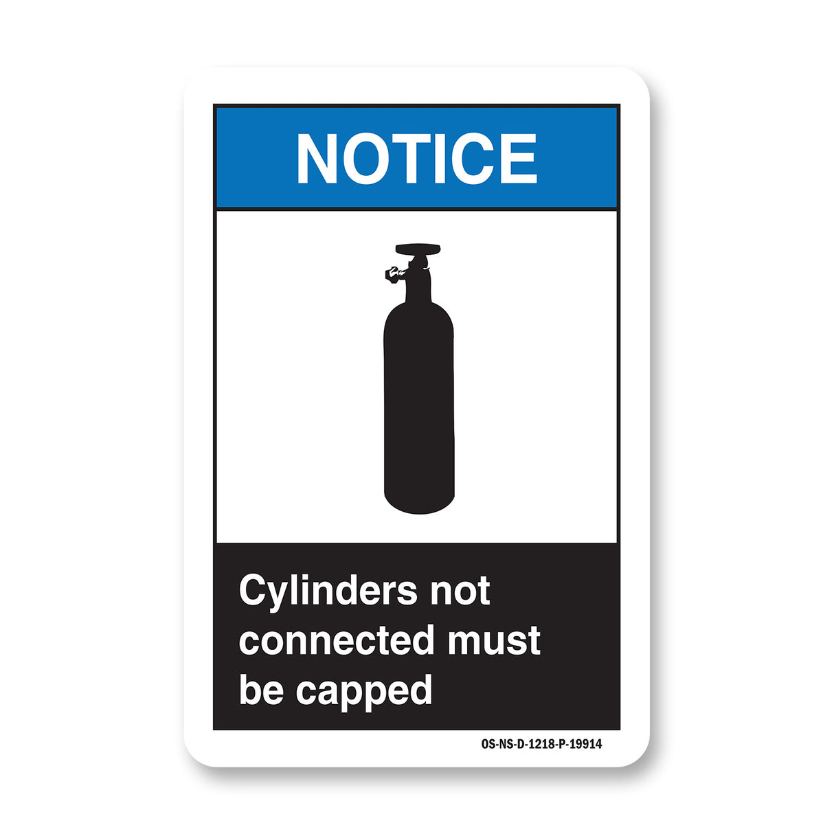 Cylinders Not Connected Must Be Capped