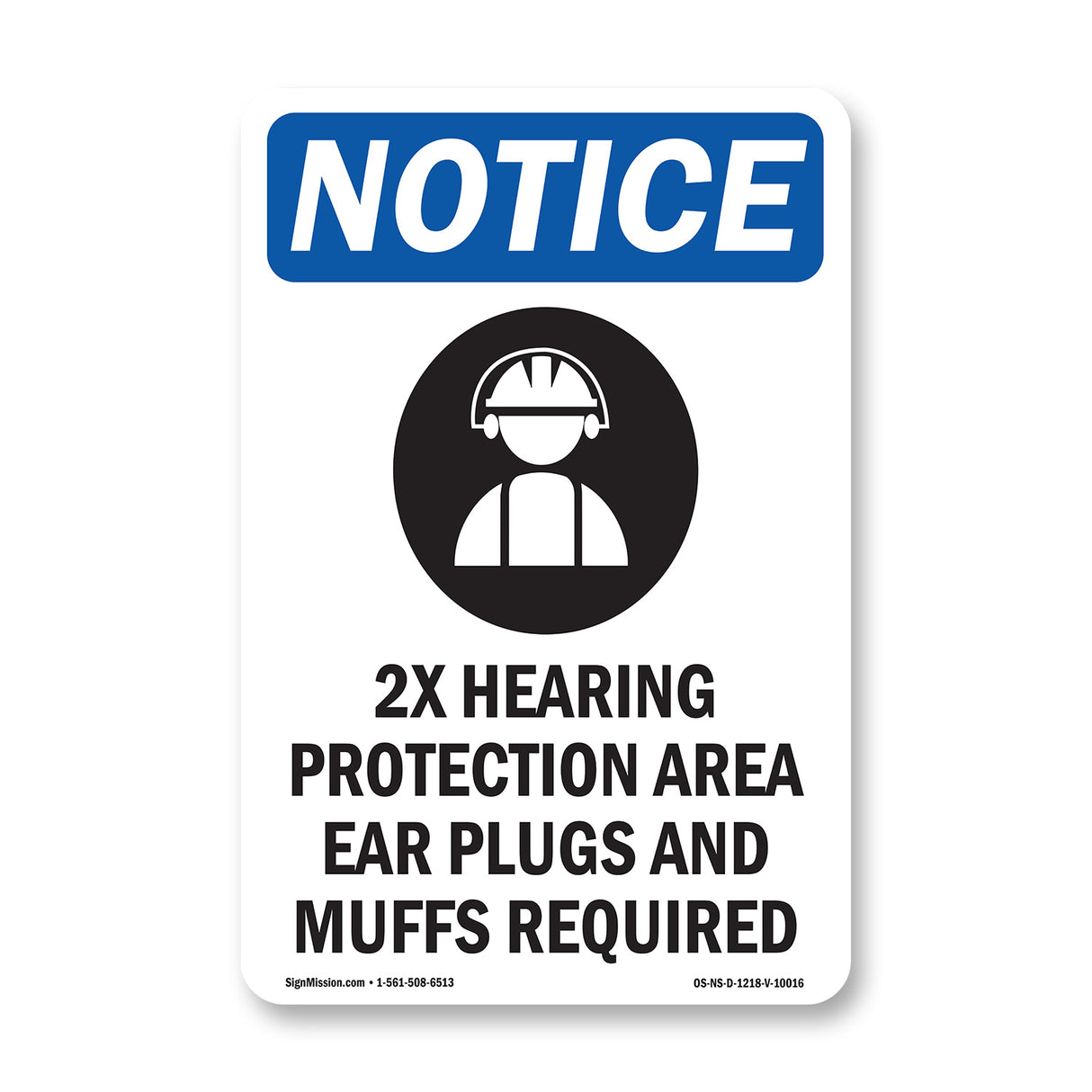 2X Hearing Protection Area Ear