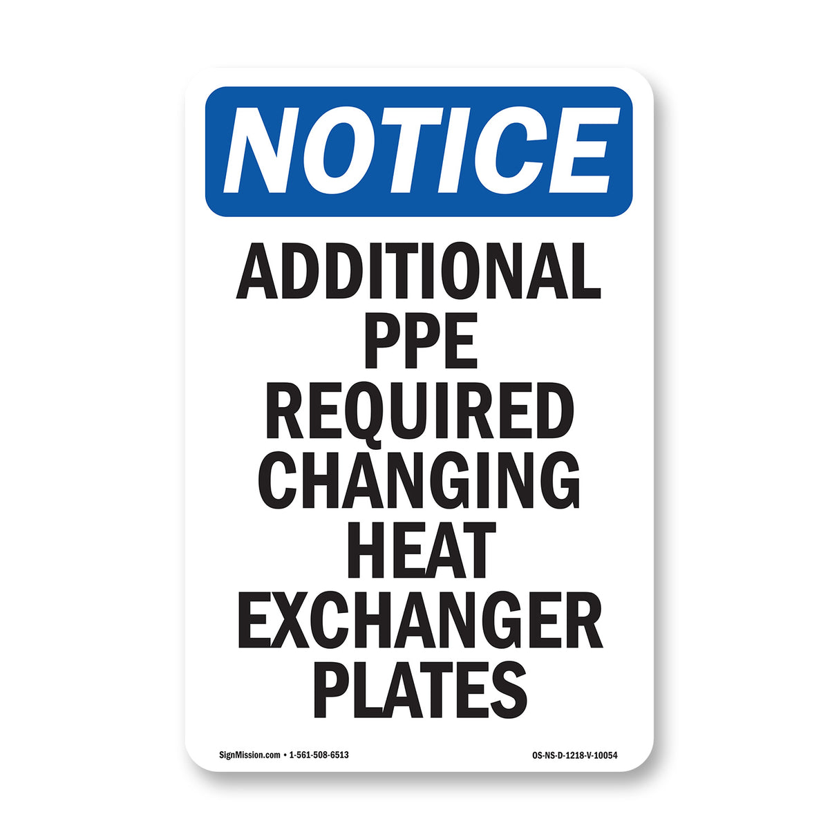 Additional PPE Required Changing Heat Exchanger