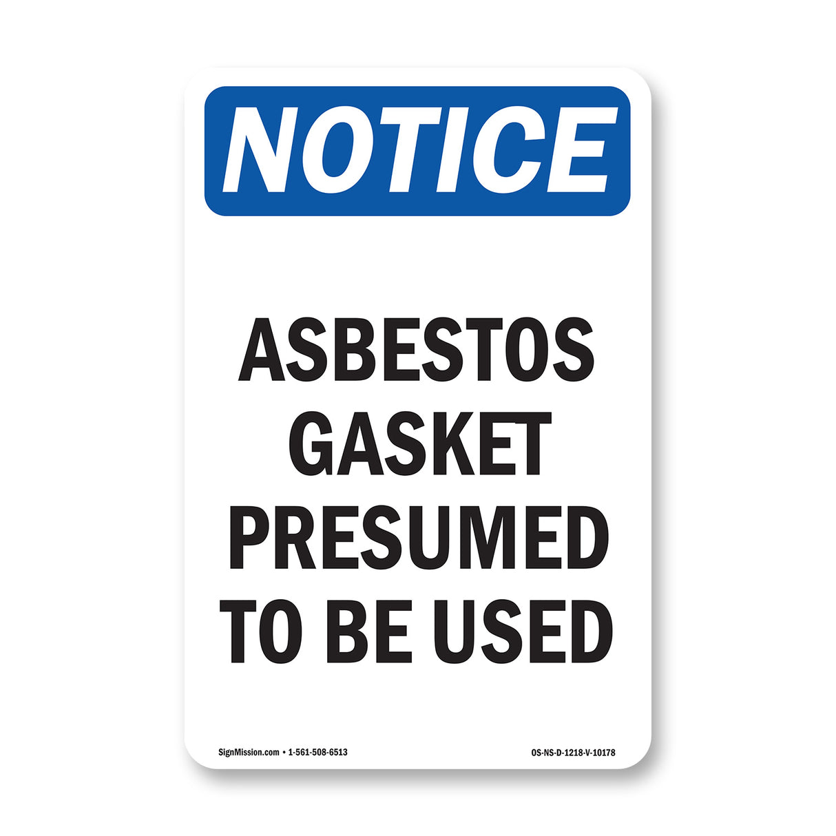 Asbestos Gasket Presumed To Be Used
