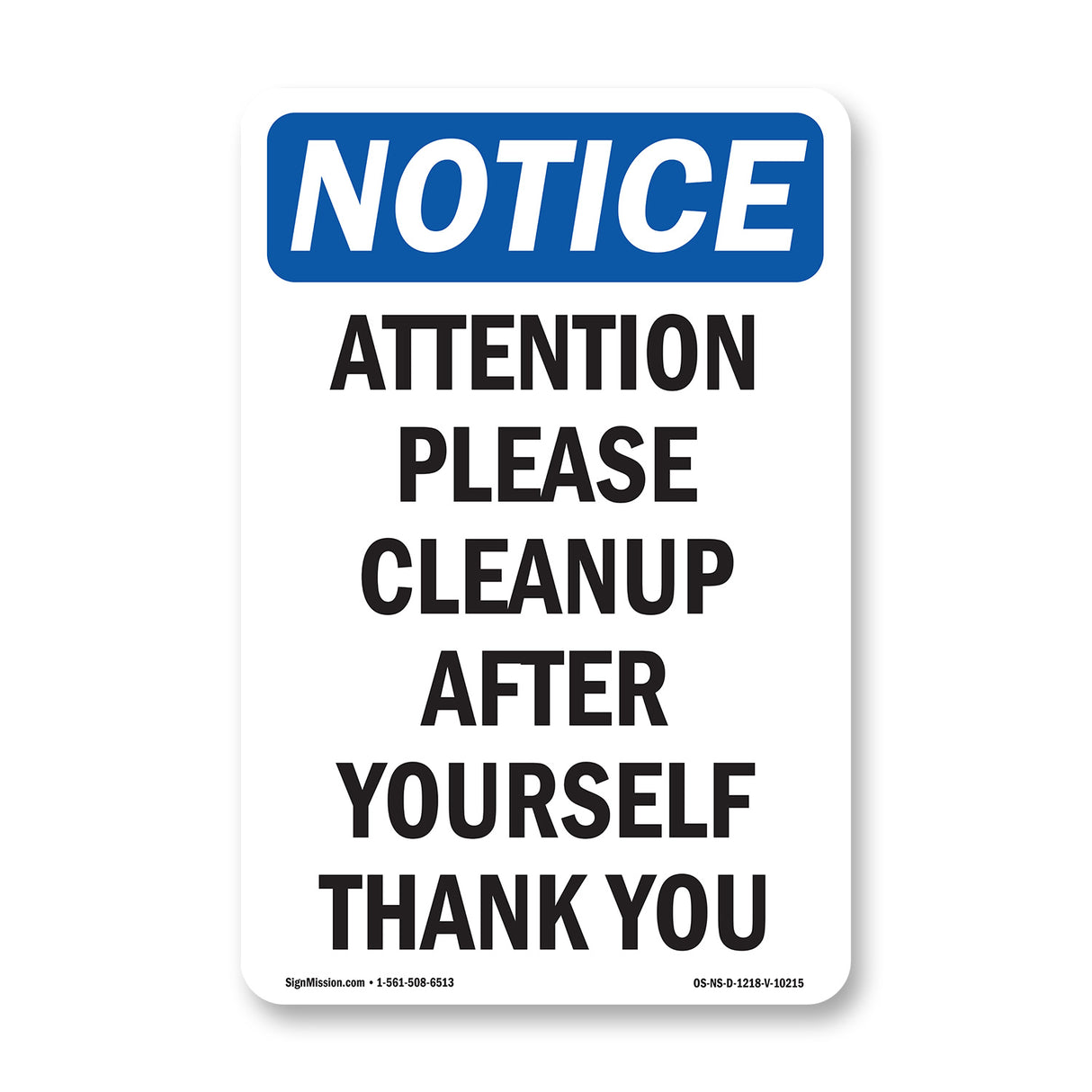 Attention Please Cleanup After