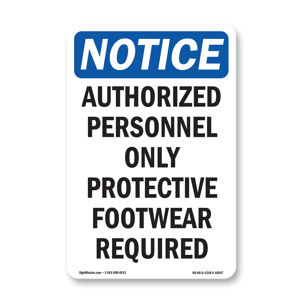 Authorized Personnel Only Protective Footwear