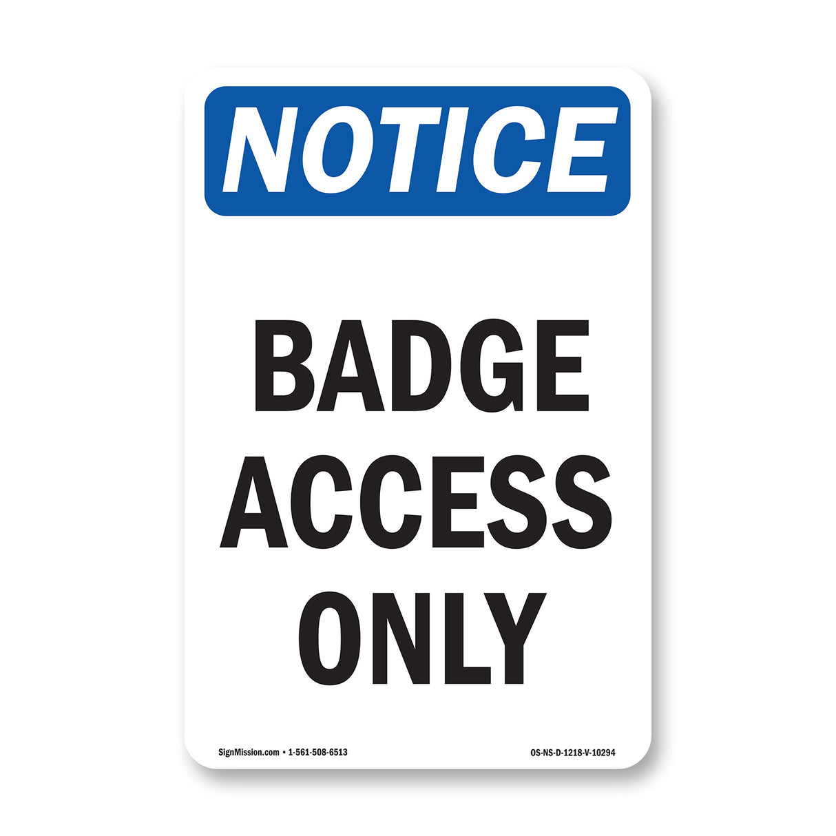 Badge Access Only