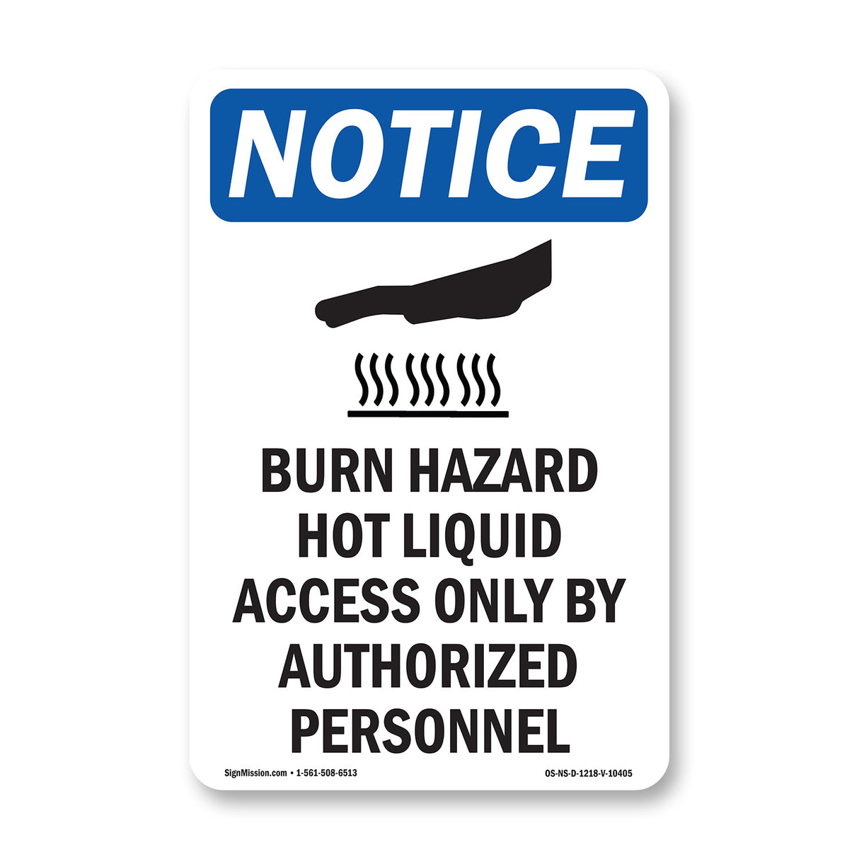 Burn Hazard Hot Liquid Access
