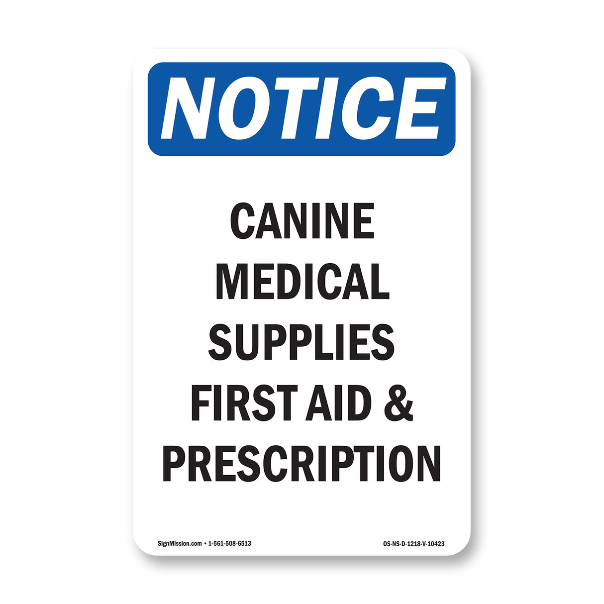 Canine Medical Supplies First Aid & Prescription