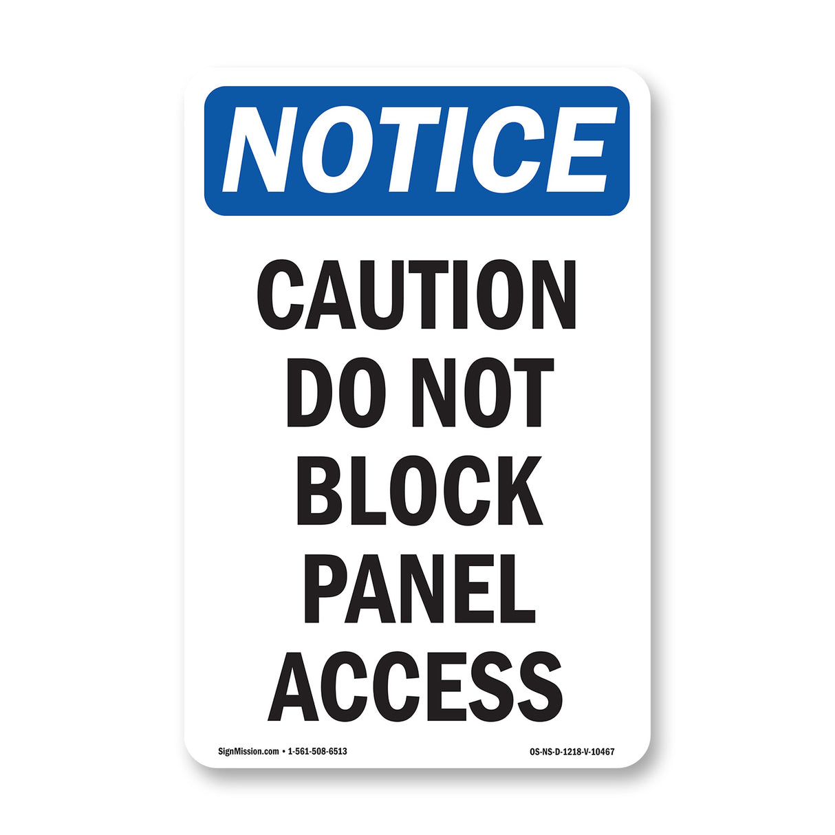 Caution Do Not Block Panel Access