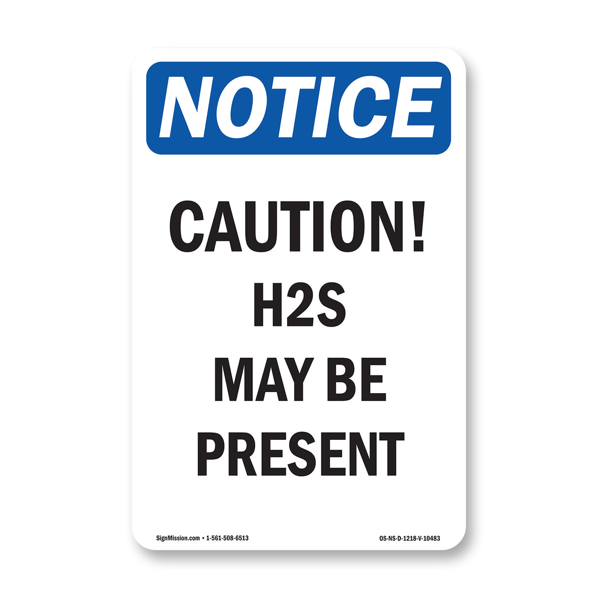 Caution H2S May Be Present