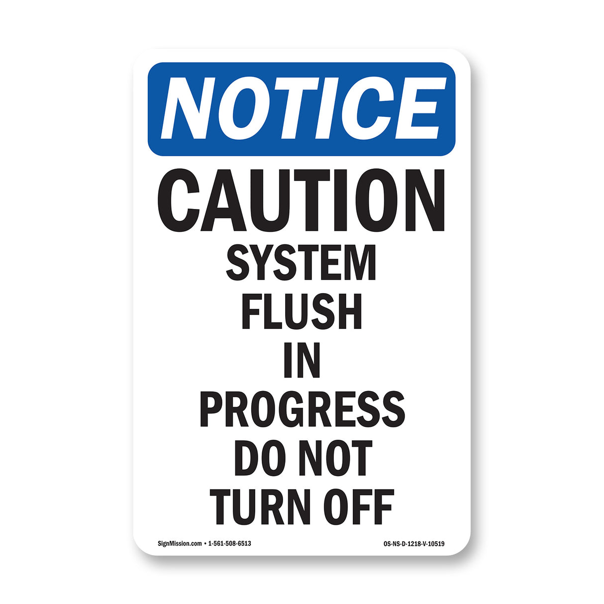 Caution System Flush In Progress Do Not Turn Off