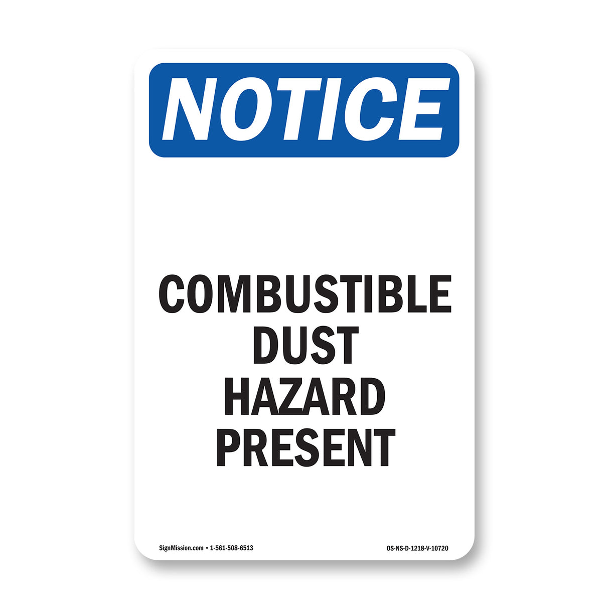 Combustible Dust Hazard Present Sign